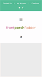 Mobile Screenshot of frontporchfodder.com